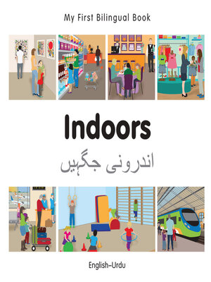 cover image of My First Bilingual Book–Indoors (English–Urdu)